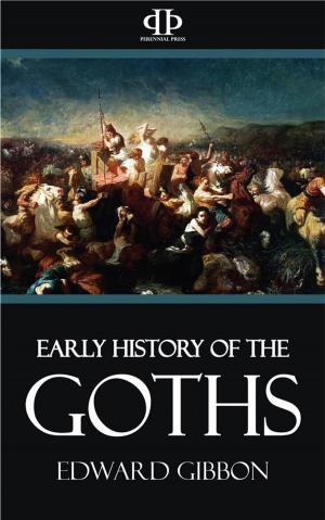 Cover of the book Early History of the Goths by J.b. Bury