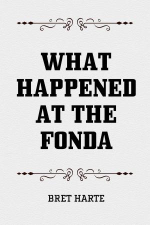 Book cover of What Happened at the Fonda