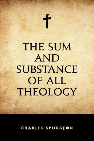 Cover of the book The Sum and Substance of All Theology by Edgar Allan Poe
