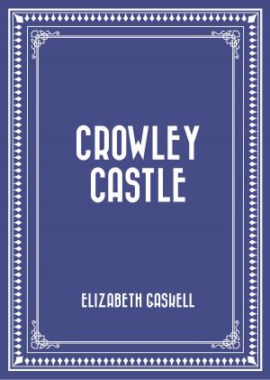 Book cover of Crowley Castle