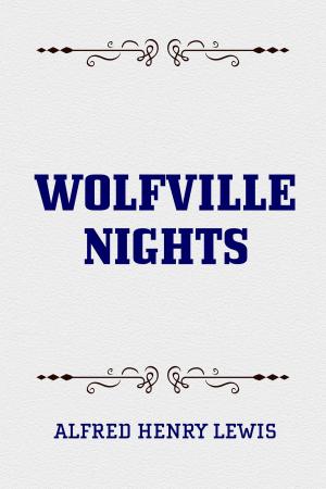 Cover of the book Wolfville Nights by Edgar Allan Poe