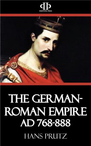 Cover of The German-Roman Empire AD 768-888