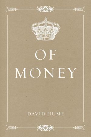 Cover of the book Of Money by Amy Ella Blanchard