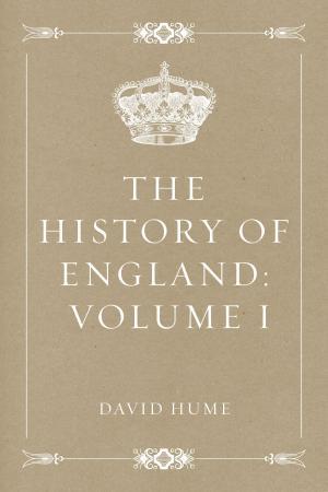 Book cover of The History of England: Volume I