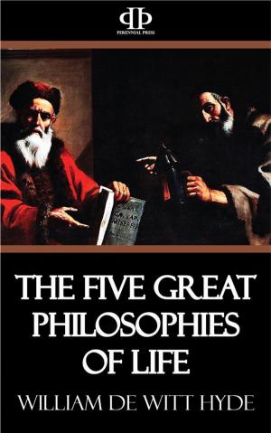 Book cover of The Five Great Philosophies of Life