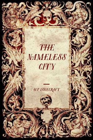 Cover of the book The Nameless City by Albert Barnes