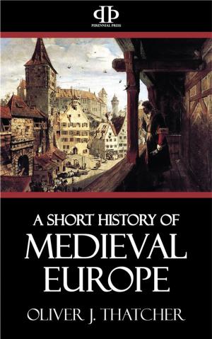 Cover of the book A Short History of Medieval Europe by Marion Zimmer Bradley