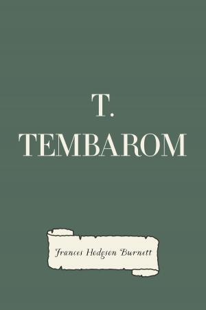Cover of the book T. Tembarom by Andrew Lang
