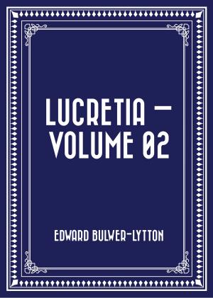 Book cover of Lucretia — Volume 02