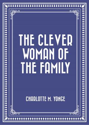 Book cover of The Clever Woman of the Family