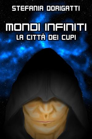 Cover of the book Mondi infiniti by Connie Cockrell