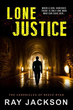 Cover of the book Lone Justice by Andy Semple