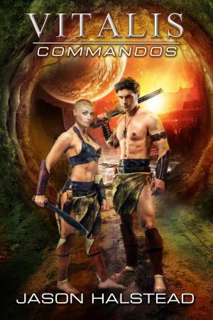 Cover of the book Commandos by Jason Halstead, The Complex Book Series
