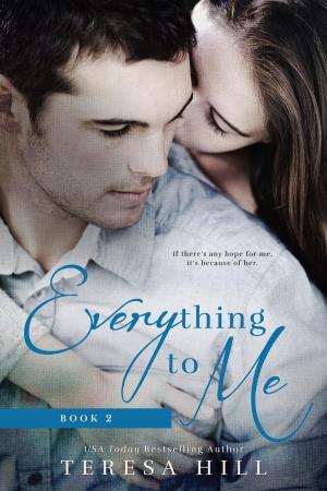 Cover of the book Everything To Me (Book 2) by 伶姬