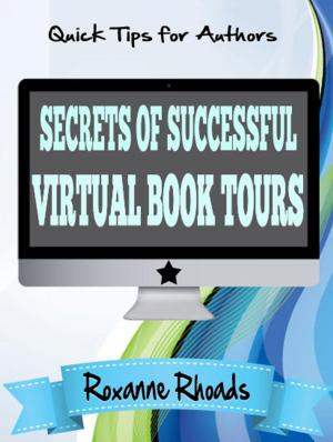 Cover of the book Secrets of Successful Virtual Book Tours by Jennifer Chin