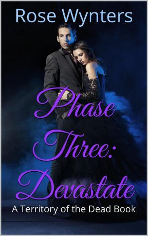 Book cover of Phase Three: Devastate