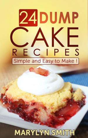 Book cover of 24 Dump Cake Recipes