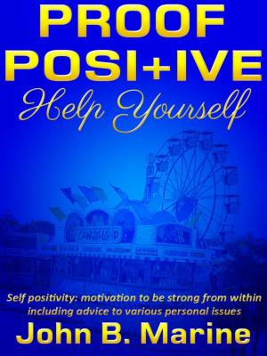 Cover of the book Proof Positive: Help Yourself by Steve Pavlina, Joe Abraham