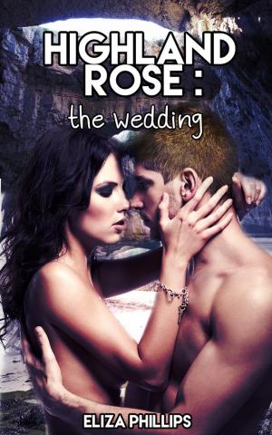 Book cover of Highland Rose: The Wedding