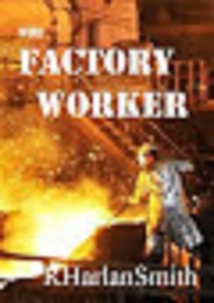 Book cover of The Factory Worker