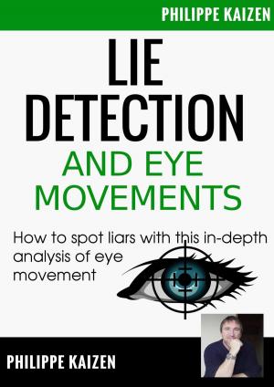 Cover of the book Lie Detection and Eye Movements by Thomas Schlayer