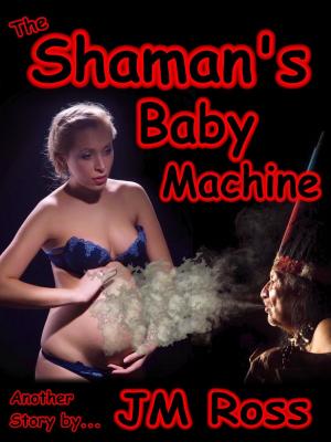 Book cover of The Shaman's Baby Machine