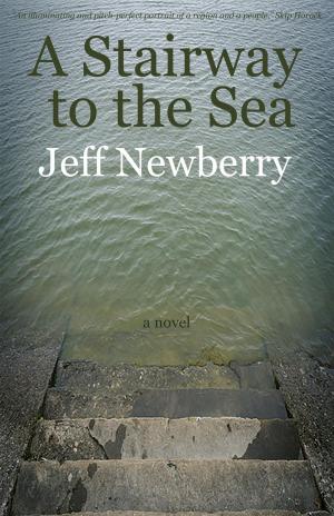 Cover of the book A Stairway to the Sea by James Hankins