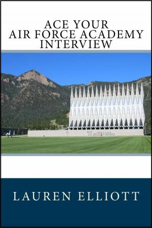 Book cover of Ace Your Air Force Academy Interview