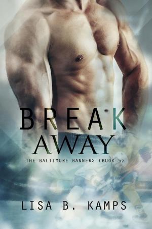 bigCover of the book Break Away by 