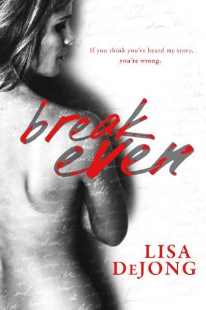 Cover of the book Break Even by Elizabeth Ann West