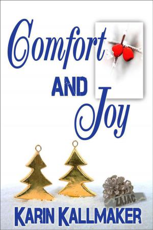 Cover of the book Comfort and Joy by Robby Miller