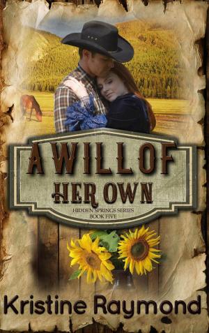 Cover of the book A Will of Her Own by A. M. Brussel