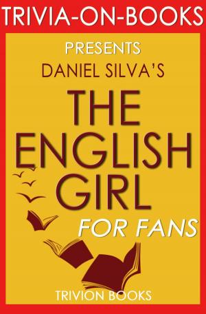 Cover of The English Girl by Daniel Silva (Trivia-On-Books)