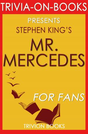 Cover of Mr. Mercedes: A Novel By Stephen King (Trivia-On-Books)