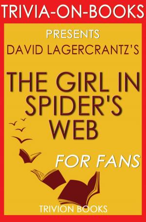 Cover of The Girl in the Spider's Web: by David Lagercrantz (Trivia-On-Books)