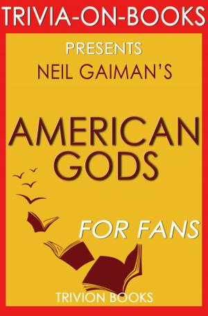 Cover of American Gods by Neil Gaiman (Trivia-On-Books)