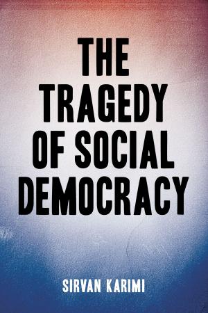 Cover of the book The Tragedy of Social Democracy by James St.G. Walker, Burnley “Rocky” Jones, George Elliott Clarke