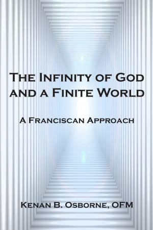 Book cover of The Infinity of God and a Finite World