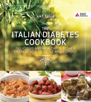 Cover of the book Italian Diabetes Cookbook by Arlan L. Rosenbloom, M.D., Janet H. Silverstein, M.D.
