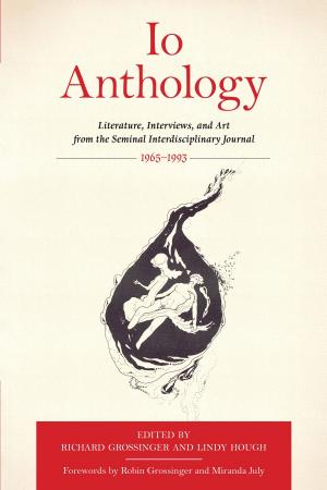 Cover of the book Io Anthology by Richard Grossinger