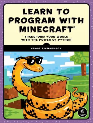 Cover of the book Learn to Program with Minecraft by Richard Bejtlich