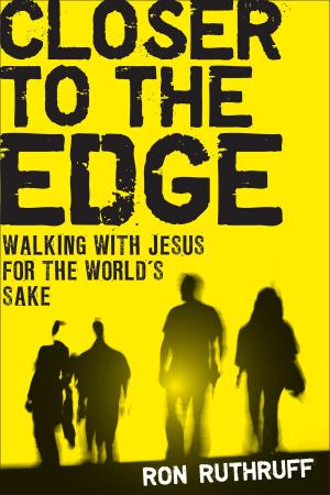 Cover of the book Closer to the Edge by Jennifer Slattery