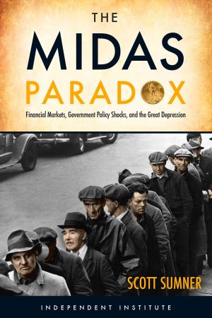 Cover of the book The Midas Paradox by Robert Higgs