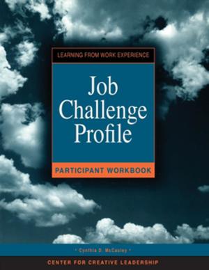 Cover of the book Job Challenge Profile, Participant Workbook and Survey by Glenn L. Hallam