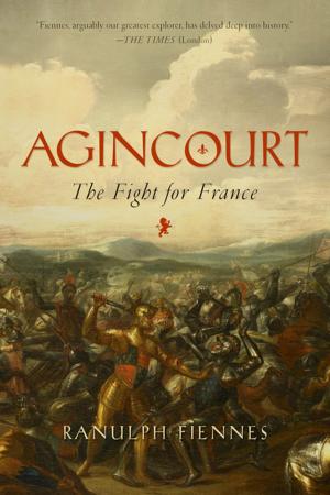 Cover of the book Agincourt: The Fight for France by Desmond Seward