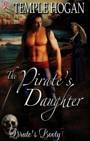 Cover of the book The Pirate's Daughter by Temple Hogan