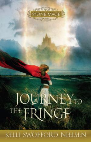 Cover of the book The Stone Mage Wars, Vol. 1: Journey to the Fringe by 