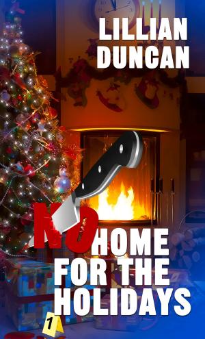 Cover of the book No Home for the Holidays by Candice Sue Patterson