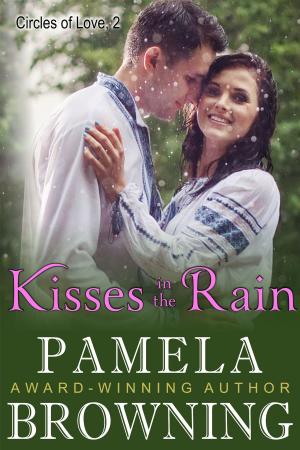 Cover of Kisses in the Rain (Circles of Love Series, Book 2)