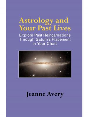 bigCover of the book Astrology and Your Past Lives by 